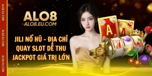 Jili nổ hũ